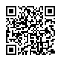 漂 亮 長 發 氣 質 美 女 第 一 次 和 男 友 酒 店 開 房 , 腼 腆 害 羞 , 想 要 又 不 好 意 思 說 , 逼 逼 淫 水 泛 濫 被 男 的 狠 狠 抽 插 , 好 像 幹 哭 了 !的二维码