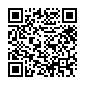 60.家庭实况360监控拍老公想要了 不停挑逗媳妇 两个乳房吧唧吧唧轮流吸 小媳妇各种理由拒绝 大白天这么亮多害羞的二维码