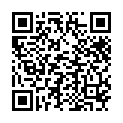 08-91康先生之携带91网友-大屌爆操北京演艺学院美眉侧镜头_84分钟超长完整版 ～1080P高清无水印的二维码