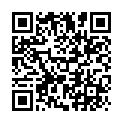 师范学院眼镜情侣校外租房同居日常做爱自拍妹子颜值一般但是一对饱满大奶性感阴部属实不错啪啪体位很多的二维码