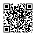 6784040757061228.长的很像午马的白发老头小树林嫖蓝棉袄小笨鸡+漂亮高挑美女和两猛男3p被干得大呼过瘾 潜规则女同事 等5部的二维码