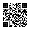 校外租房同居的热恋大学生情侣周末没有课在家滚床单外表青涩的小妹子如此疯狂女上位激烈女操男好猛720P原版的二维码