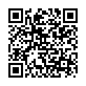 【你家小可爱】去超市买了很多瓶饮料来插自己的小穴，要试试哪个刺激，不够刺激又拿出蜡烛在小穴上滴蜡油的二维码