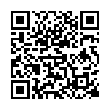 小 嫂 子 既 敏 感 又 騷 , 內 褲 還 沒 脫 就 已 經 濕 透 了 , 一 直 想 要 被 操 , 毛 多 性 欲 旺 沒 玩 一 會 就 噴 潮 了的二维码