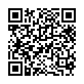 按 摩 店 美 女 技 師 偷 拍 爲 肥 胖 客 人 按 摩 撸 管 口 交 中 間 還 抽 空 去 廁 所 掰 逼 給 觀 衆的二维码