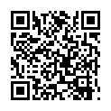 全程記錄剛認識的藝校校花約炮實錄 黑絲壹字馬高難度猛操 射嘴口爆 高清1080P原版的二维码