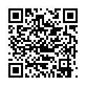 8400327@草榴社區@1919GOGO-5728 隱藏了！公主娃娃 眼睛大大的系列前編 時光流逝當年的胖哥略顯老態妹紙依舊年輕漂亮的二维码