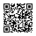 最新推薦_国产大片！91大神sison530街头搭讪素人-4.25最新发表第一季搭讪个超级性感的音乐教师的二维码