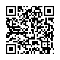 [22sht.me]最 屌 的 戶 外 年 輕 女 主 播 檸 檬 網 吧 勾 引 93年 小 帥 哥 直 接 給 人 家 口 活 乳 交 然 後 到 家 裏 洗 個 澡 再 搞 對 白 精 彩的二维码